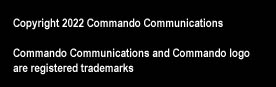 Copyright 2002 Commando Communications. "Commando" and Commando Logo are registered trademarks.